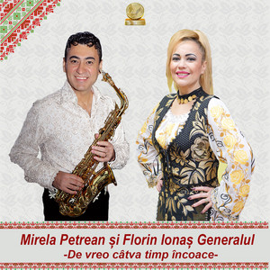 Mirela Petrean - De Vreo Catva Timp Incoace (feat. Florin Ionas Generalul)