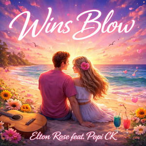 Wins Blow by Elton Rose, Popi CK