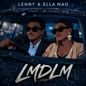 lenny - LMDLM (feat. Ella Nao)