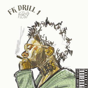 FK DRILL 1 by KING FLOW.