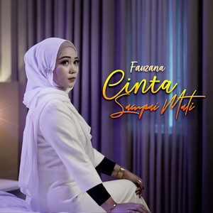 Fauzana - Cinta Sampai Mati