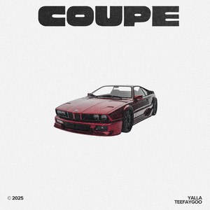 Coupe by prod. teefaygoo, YALLA