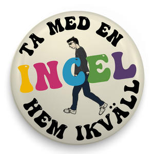 Ta med en incel hem ikväll by Ola Aurell