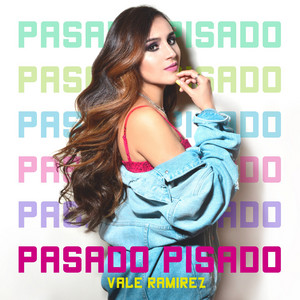 Pasado Pisado by Vale Ramirez
