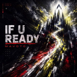 If U Ready by Mavoto