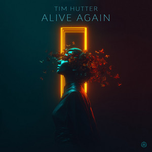 Alive Again by Tim Hutter