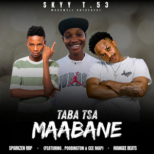 Taba Tsa Maabane by Skyy T.53, Poobington, Ceemap