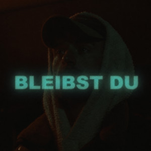 Bleibst Du by Kax