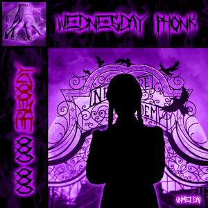 Goo Goo Bloody Wednesday Phonk