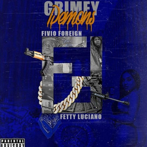 Demon Juice by Fetty Luciano, Fivio Foreign, Swizzy