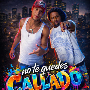 No Tequede Callado by El Jabao