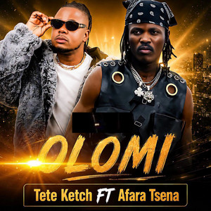 OLOMI by Tété ketch, Afara Tsena