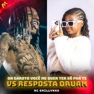 Oh Garoto Você Me Quer Ter Só pra Ti