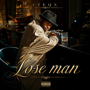 Lose man by VTEQX