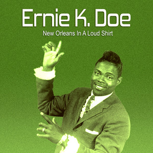 Here Come the Girls by Ernie K. Doe