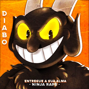 Entregue a Sua Alma (Diabo) by Ninja Raps