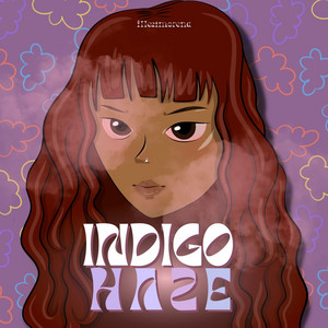Indigo Haze by Illest Morena