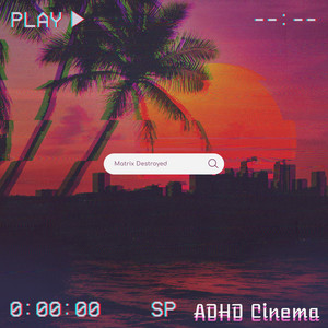 Maxtrix Reversed by ADHD Cinema