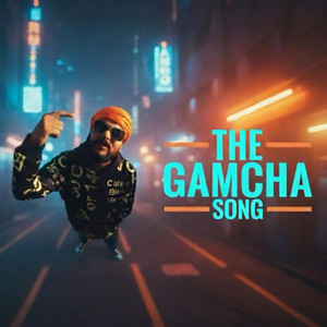 Pal Sahab - The Gamcha Song
