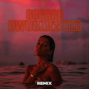 GORĄCA DWUDZIESTKA (Monciu Remix) by KRYSTEK, Don Lamborghini