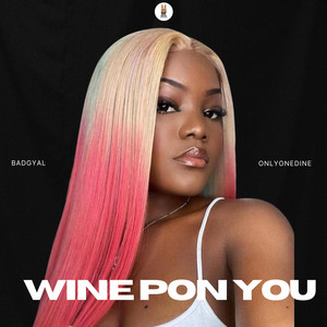 Onlyonedine - Wine Pon You