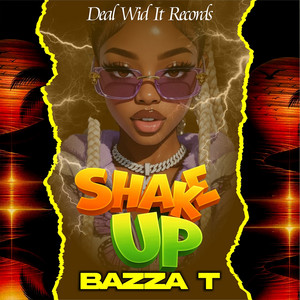 Shake Up by Bazza T