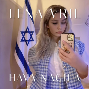 Hava Nagila (Techno Hands Up) by Lena Vril