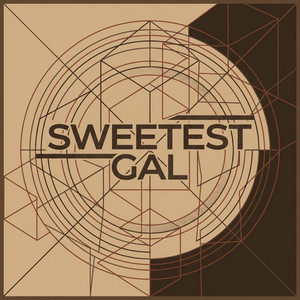Sweetest Gal by Aisling O'Shea