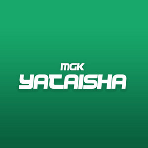 Mgk_ - Yataisha