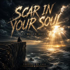 Scar In Your Soul by Kage, Mason Hayes