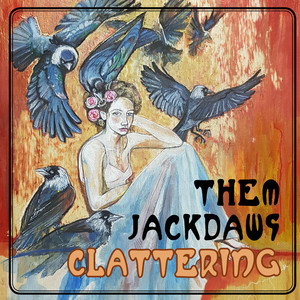Jezebel by Them Jackdaws