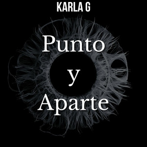Punto y Aparte by KARLA G