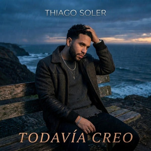 Todavía Creo by Thiago soler