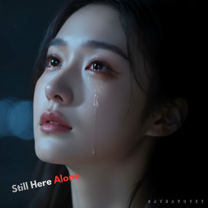 Still Here Alone by RathaVotey