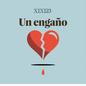un engaño by xixi23