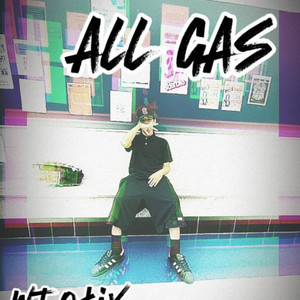 wj.o$ix (All Gas) by wj.o$ix