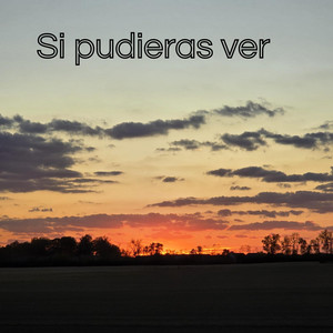 Si pudieras ver by faustodj