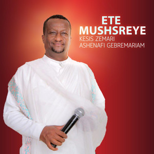 Kesis Zemari Ashenafi Gebremariam - Kekefu Ken