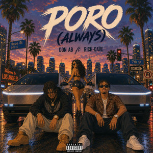 PORO (Always) by Don_Ab, Rich Dave