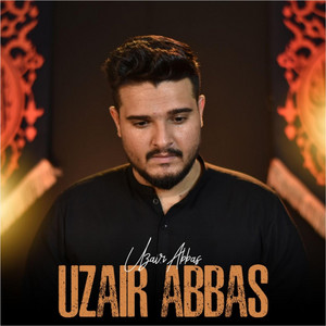 Ab Tak Hai Zabano Pe Alamdar Alamdar by Uzair Abbas