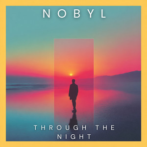 Through The Night by NOBYL