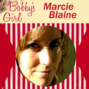 Marcie Blane - Bobby's Girl