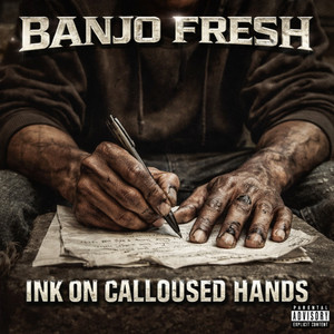 Callouses Don’t Clap by Banjo Fresh