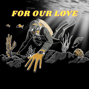 For Our Love