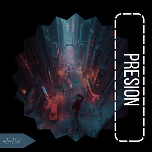 presion by ChanchoFlow