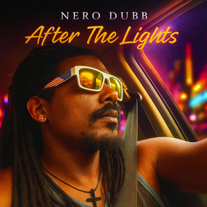 After the Lights by Nero Dubb