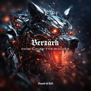 Dance with the Wolves by Berzärk