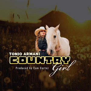 Tonio Armani - Country Girl