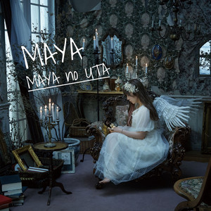 MAYA - Kuchibiruto Hiiragi