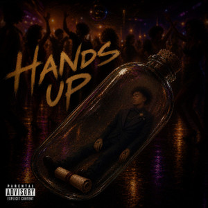 HANDS UP by RyeDRIEGO